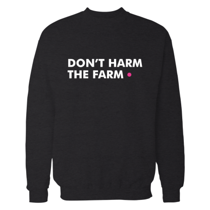 dont harm the farm
