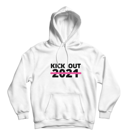 kick out 2021 hoodie white